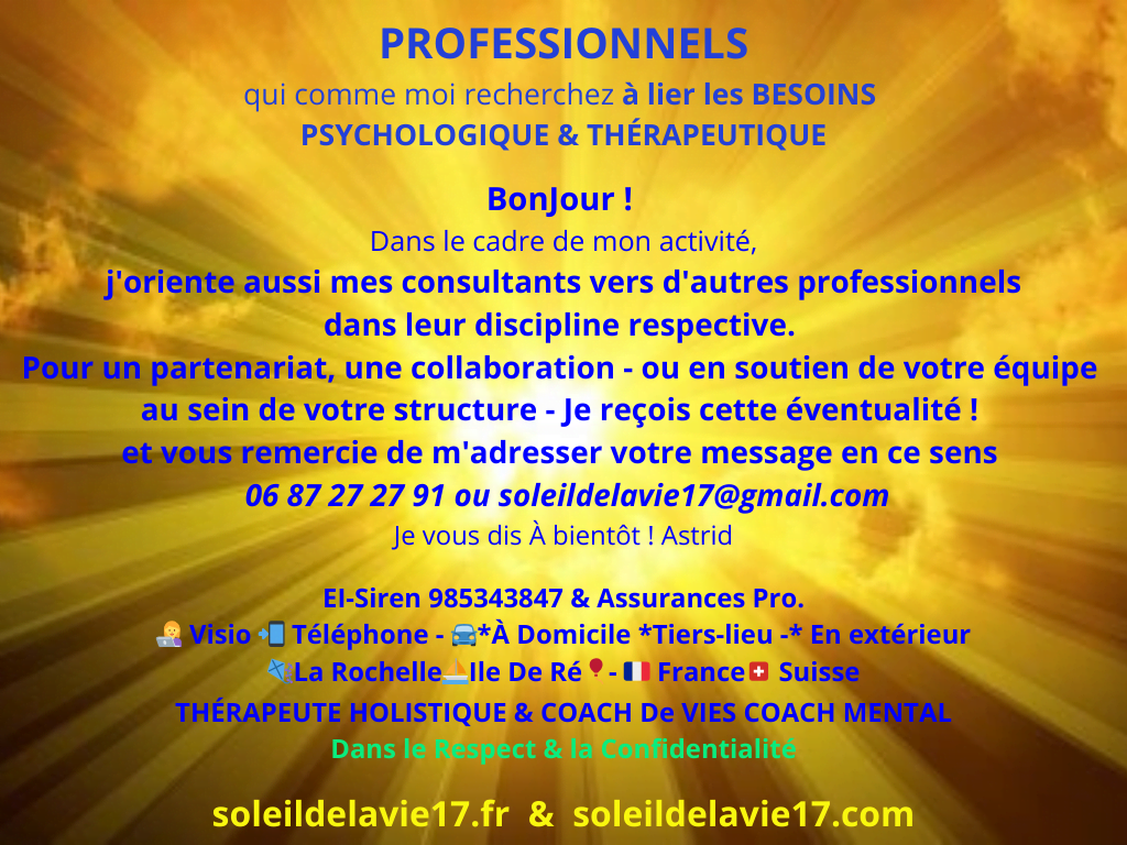 Publication à destination des PROFESSIONNELS sachant lier les besoins PSYCHOLOGIQUE & THÉRAPEUTIQUE